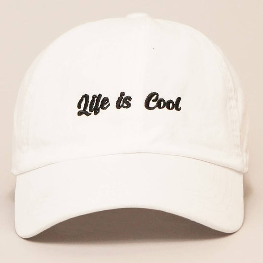 Life Is Cool Hat