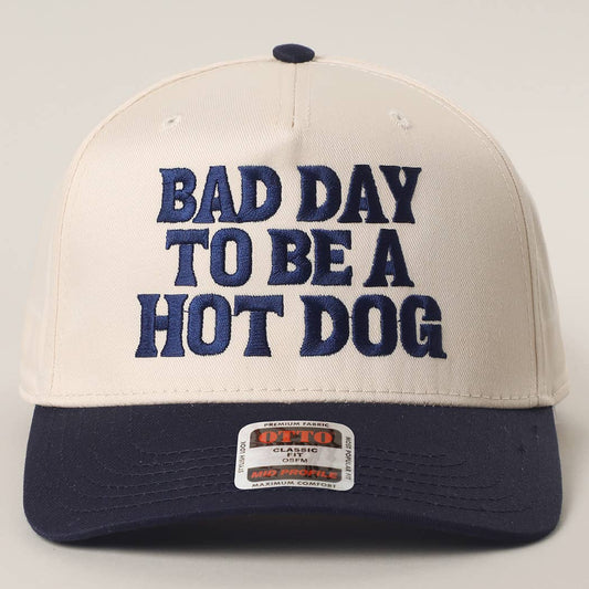 Bad Day To Be a Hot Dog - Trucker Hat