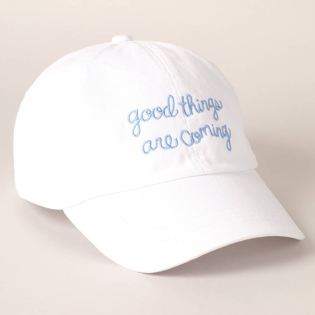 Good Things Are Coming Hat