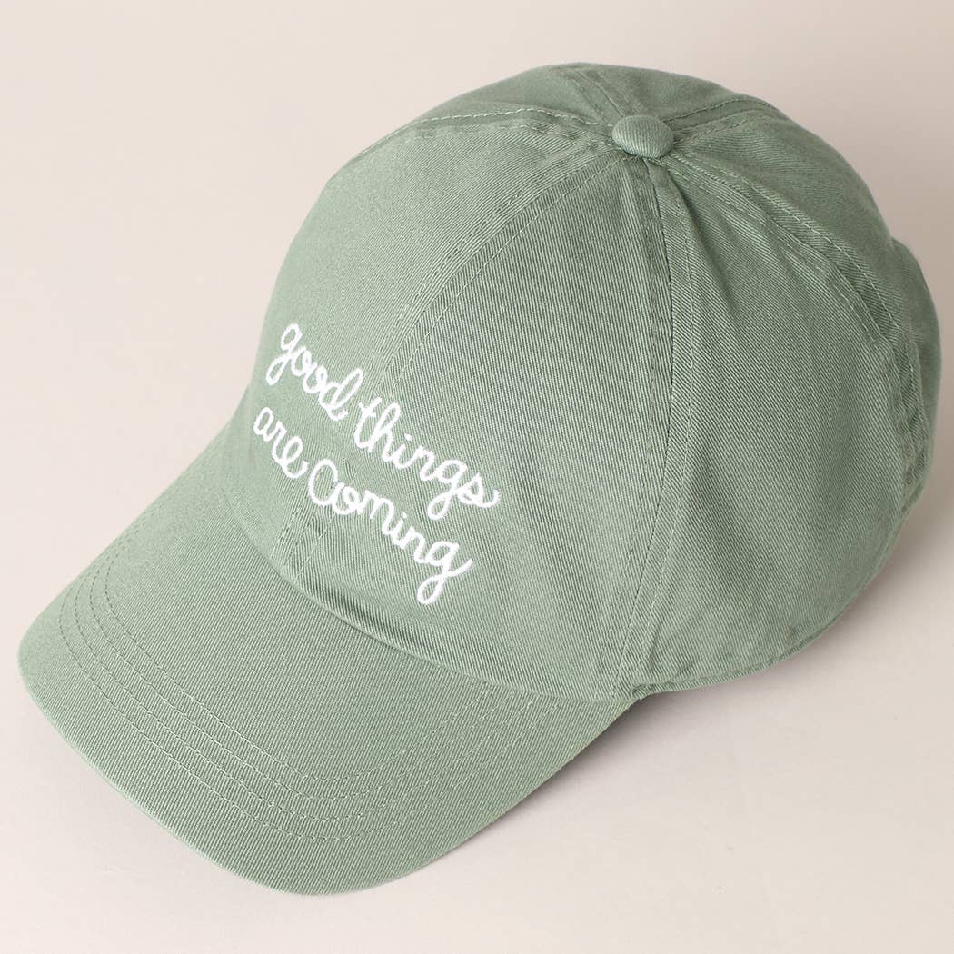 Good Things Are Coming Hat