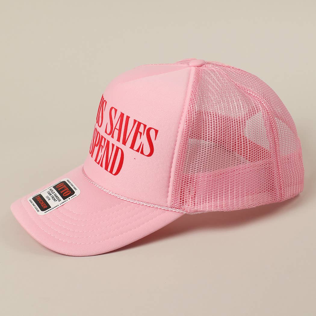 Jesus Saves I Spend Trucker Hat