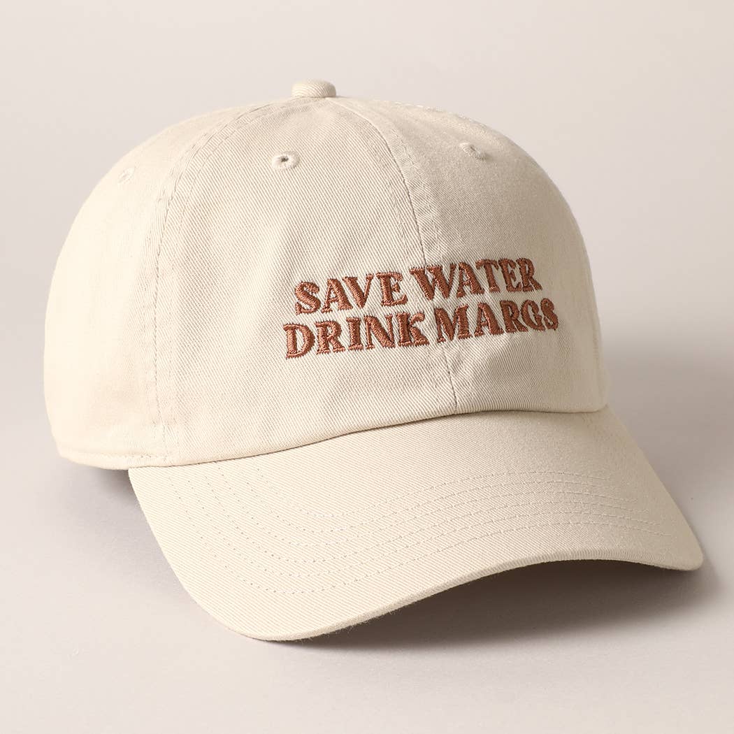 Save Water Drink Margs Embroidered Baseball Cap